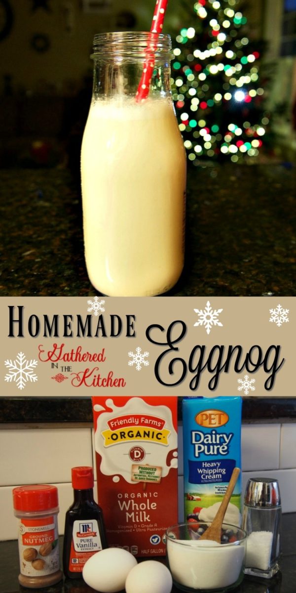 Homemade Eggnog Recipe | Gathered In The Kitchen