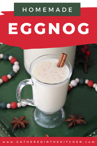 How To Make Homemade Eggnog + Recipe | Gathered In The Kitchen