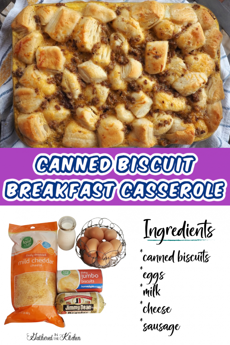 StoreBought Canned Biscuit Breakfast Casserole Recipe Gathered in